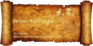 Anton Károly névjegykártya